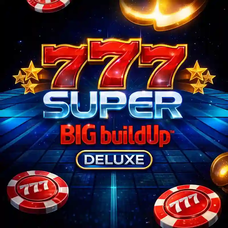 777 Super Big Buildup Deluxe Game